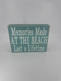 Wooden Beach Home Decor Sign Memories Made At The Beach Last a Lifetime
