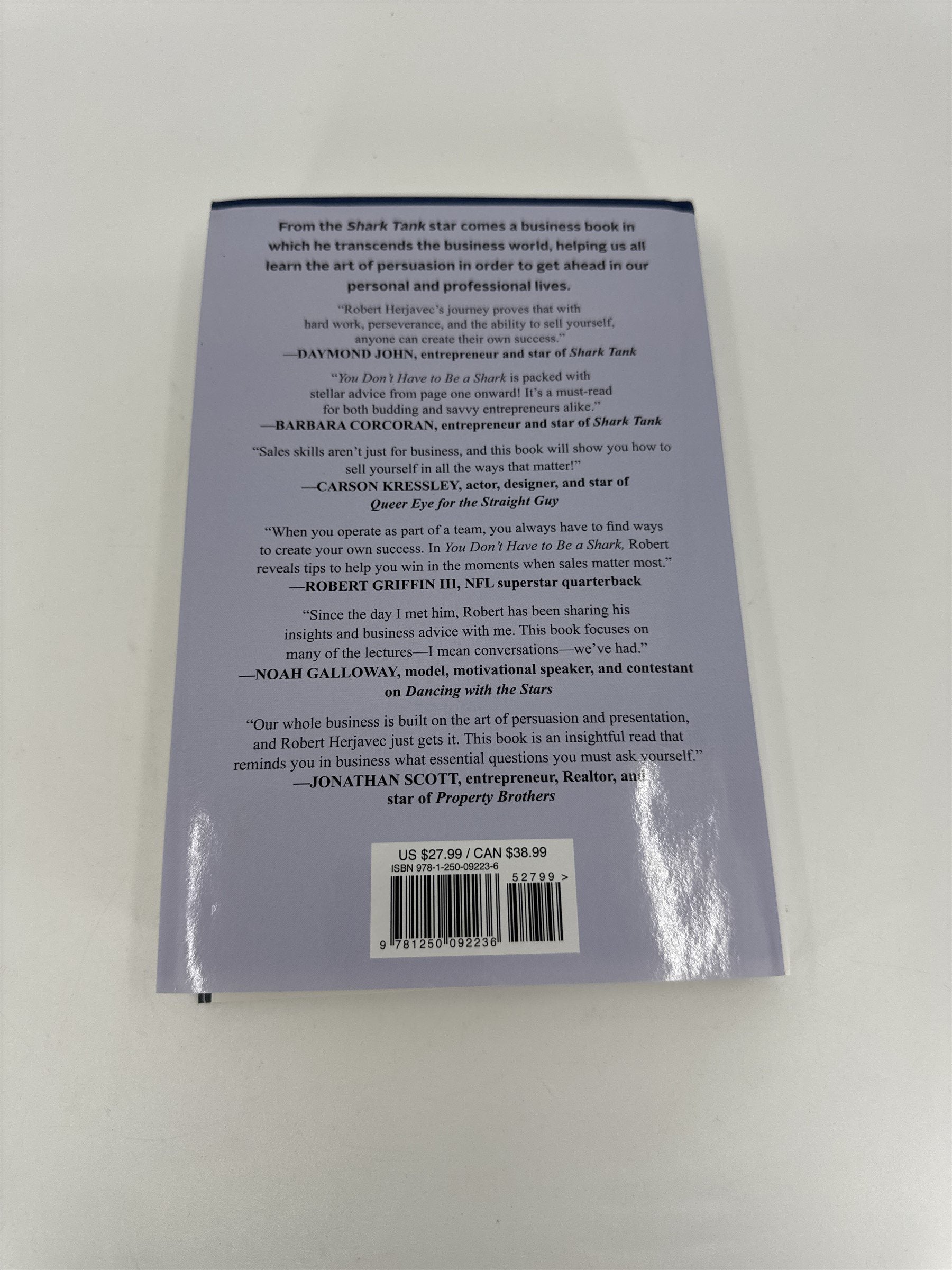You Don't Have to Be a Shark Creating Your Own Success by Robert Herjavec Shark