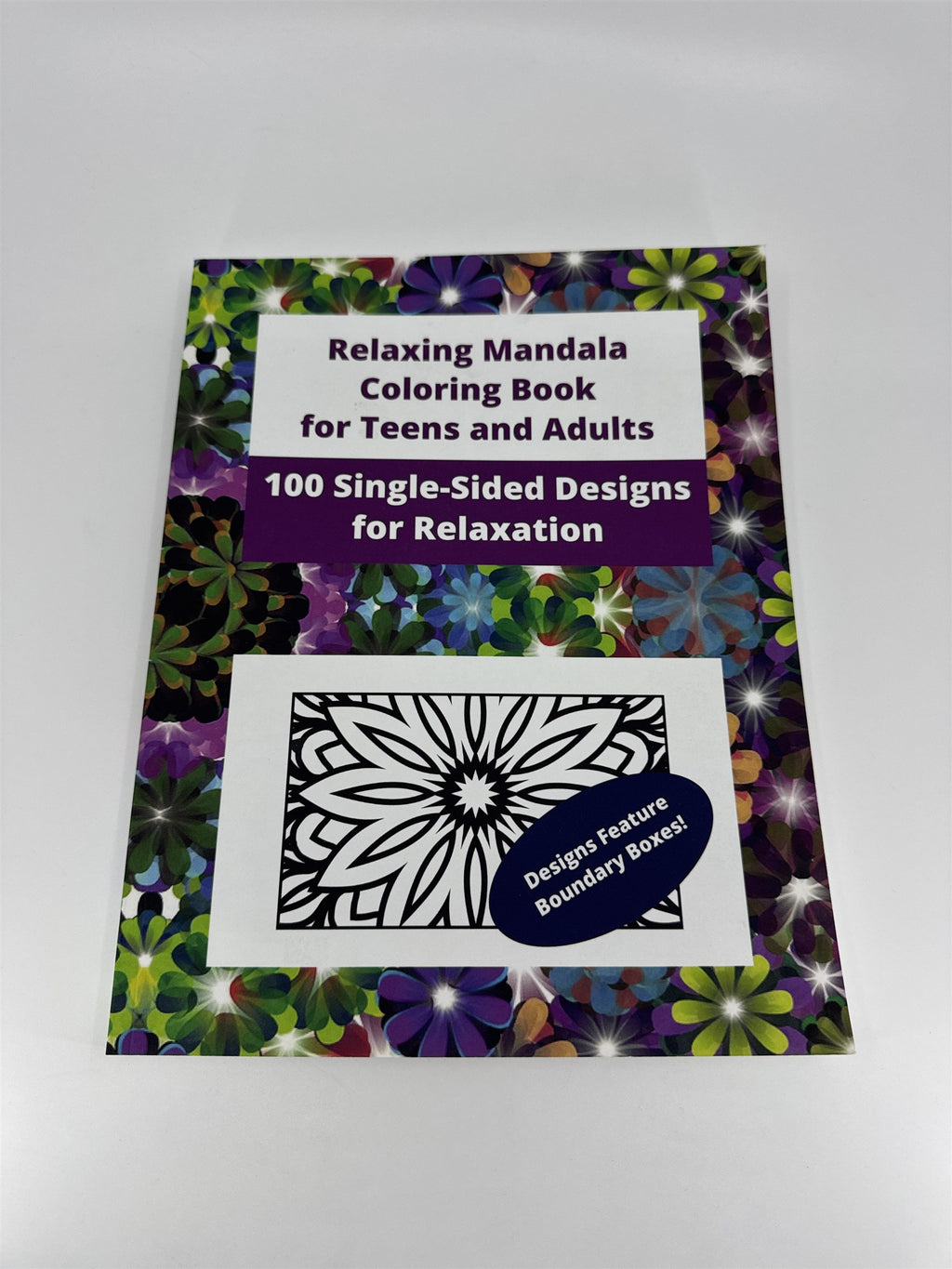Relaxing Mandala Coloring Book for Teens and Adults 100 Single-Sided Designs