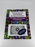 Relaxing Mandala Coloring Book for Teens and Adults 100 Single-Sided Designs