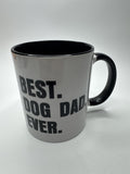 Best Dog Dad Ever Black and White Coffee/Drink Ceramic Mug Dog Owner Gift