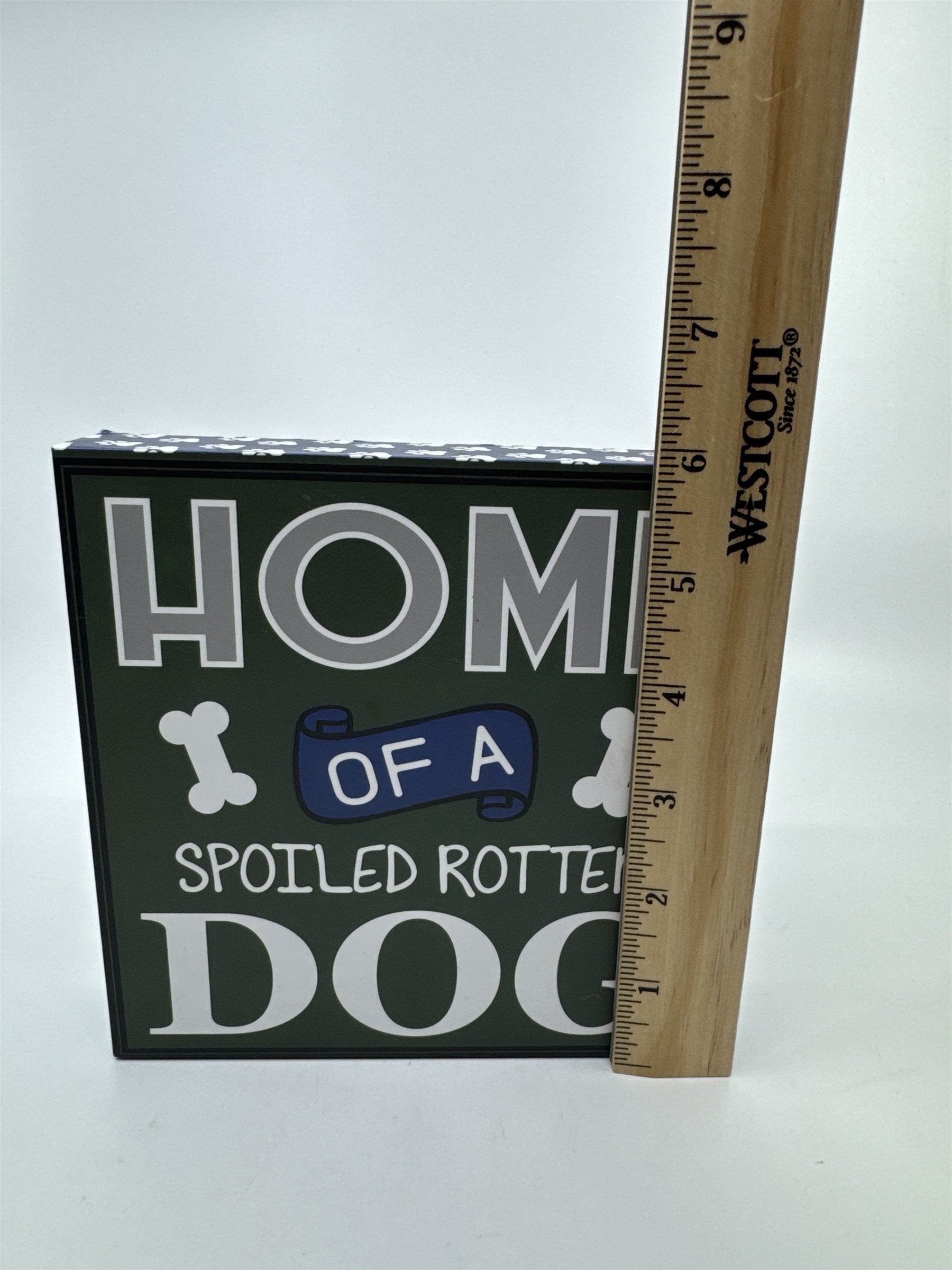 Home of a Spoiled Rotton Dog Quote Box Wooden Sign Wall Art Belle Maison KZ1058