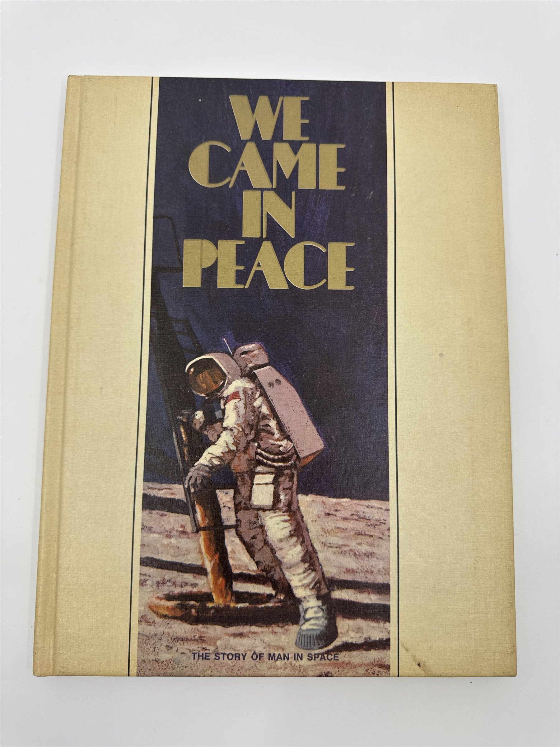 Vintage We Came In Peace The Story of Man In Space 1969 Hardback Golf Book