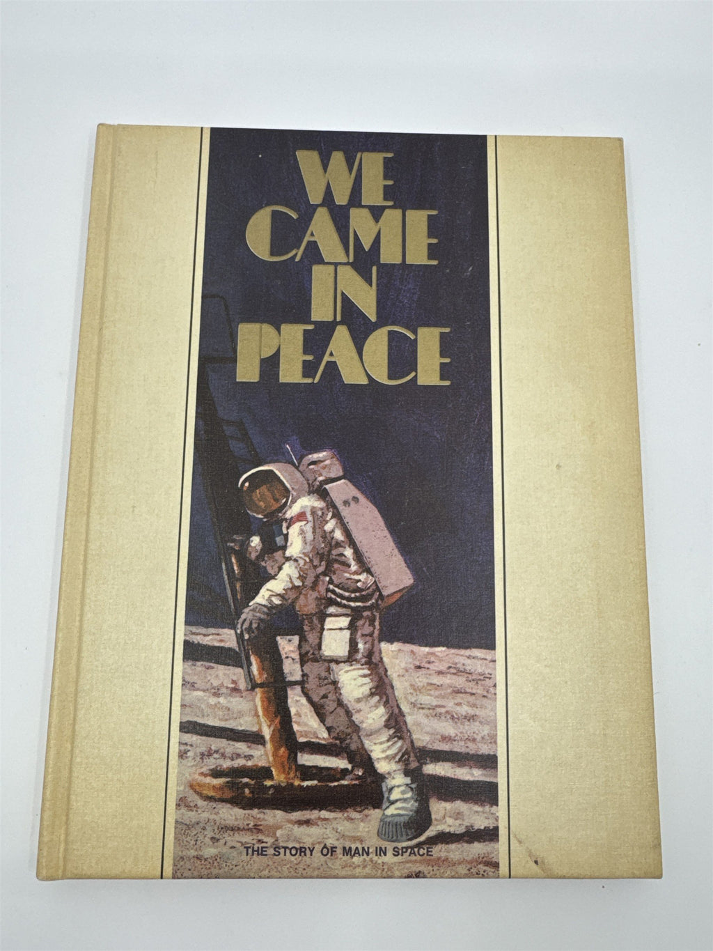 Vintage We Came In Peace The Story of Man In Space 1969 Hardback Golf Book