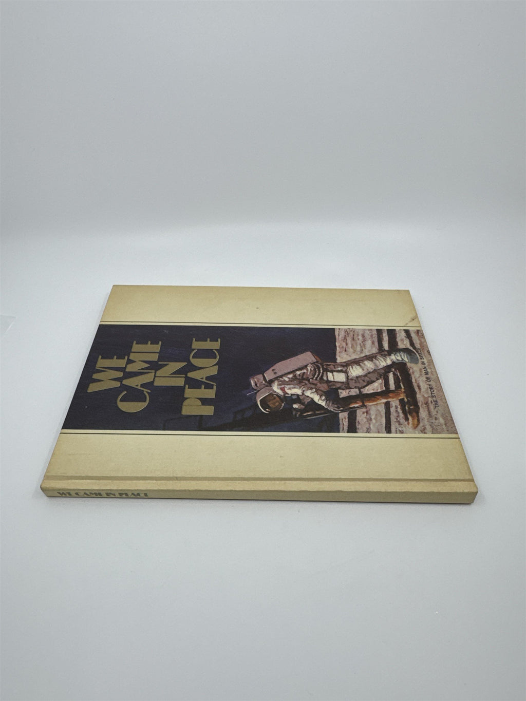Vintage We Came In Peace The Story of Man In Space 1969 Hardback Golf Book