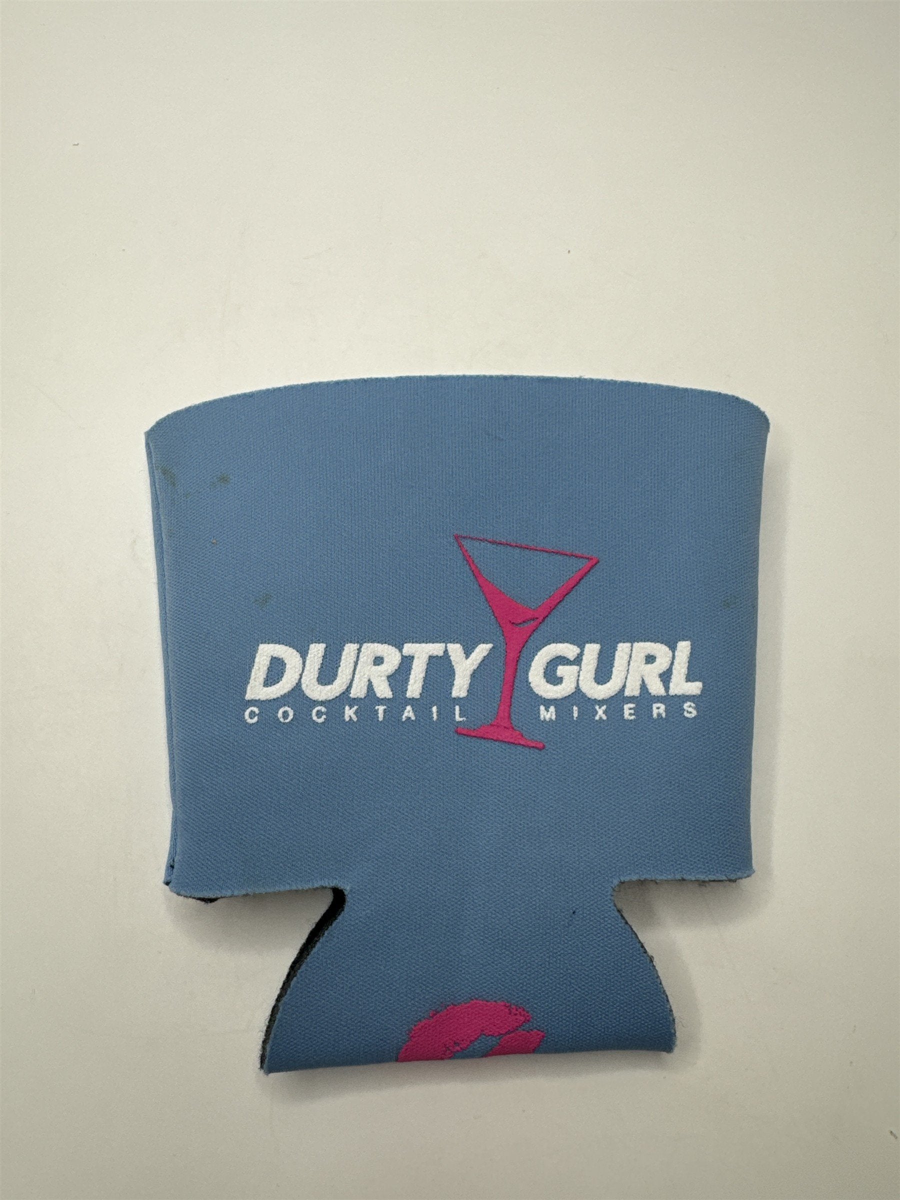Durty Gurl Cocktail Mixers Drink Coozie /w Pink Kiss on Bottom