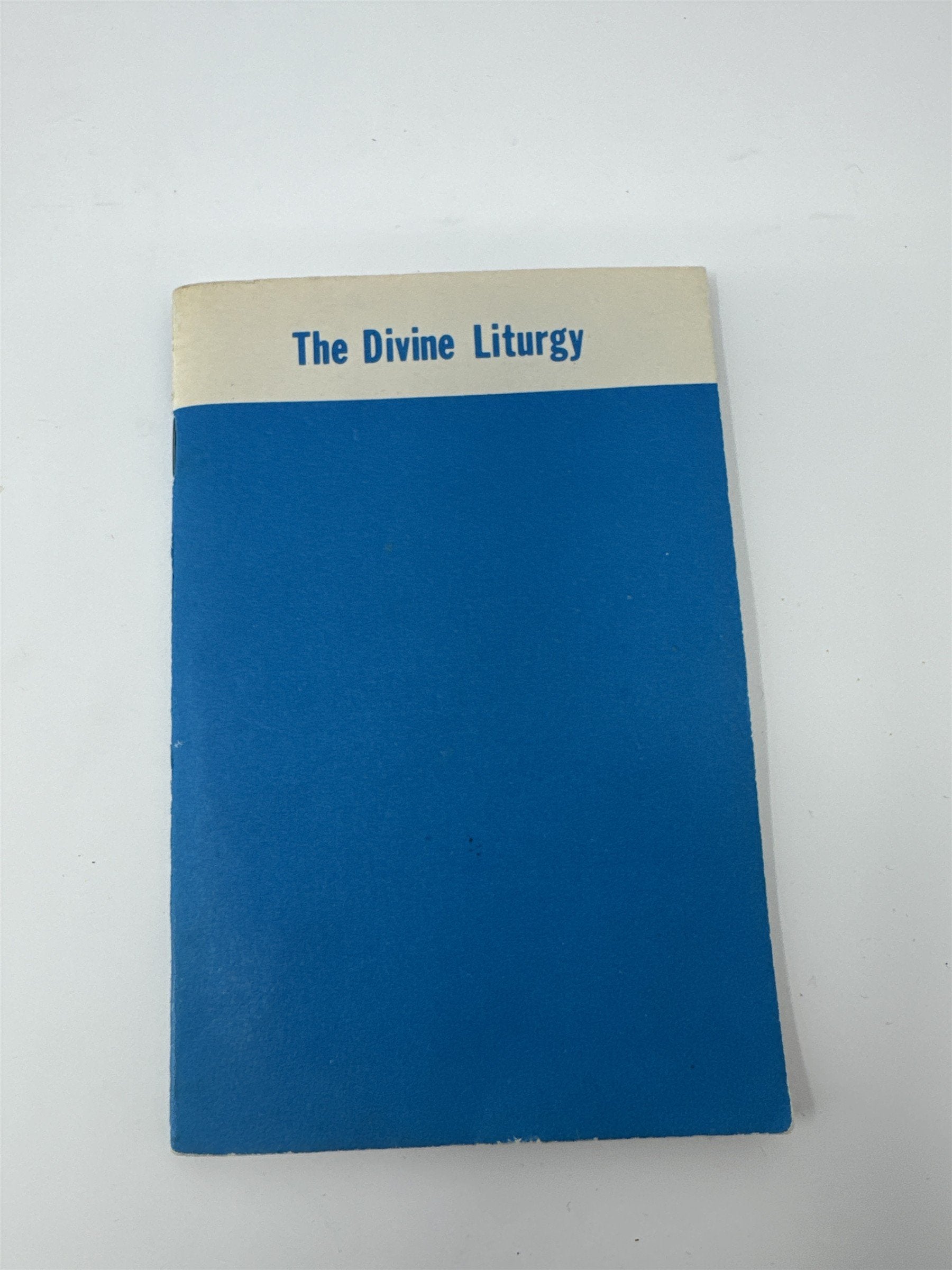 The Divine Liturgy An Abridged Text for Students 1975 Orthodox Church America