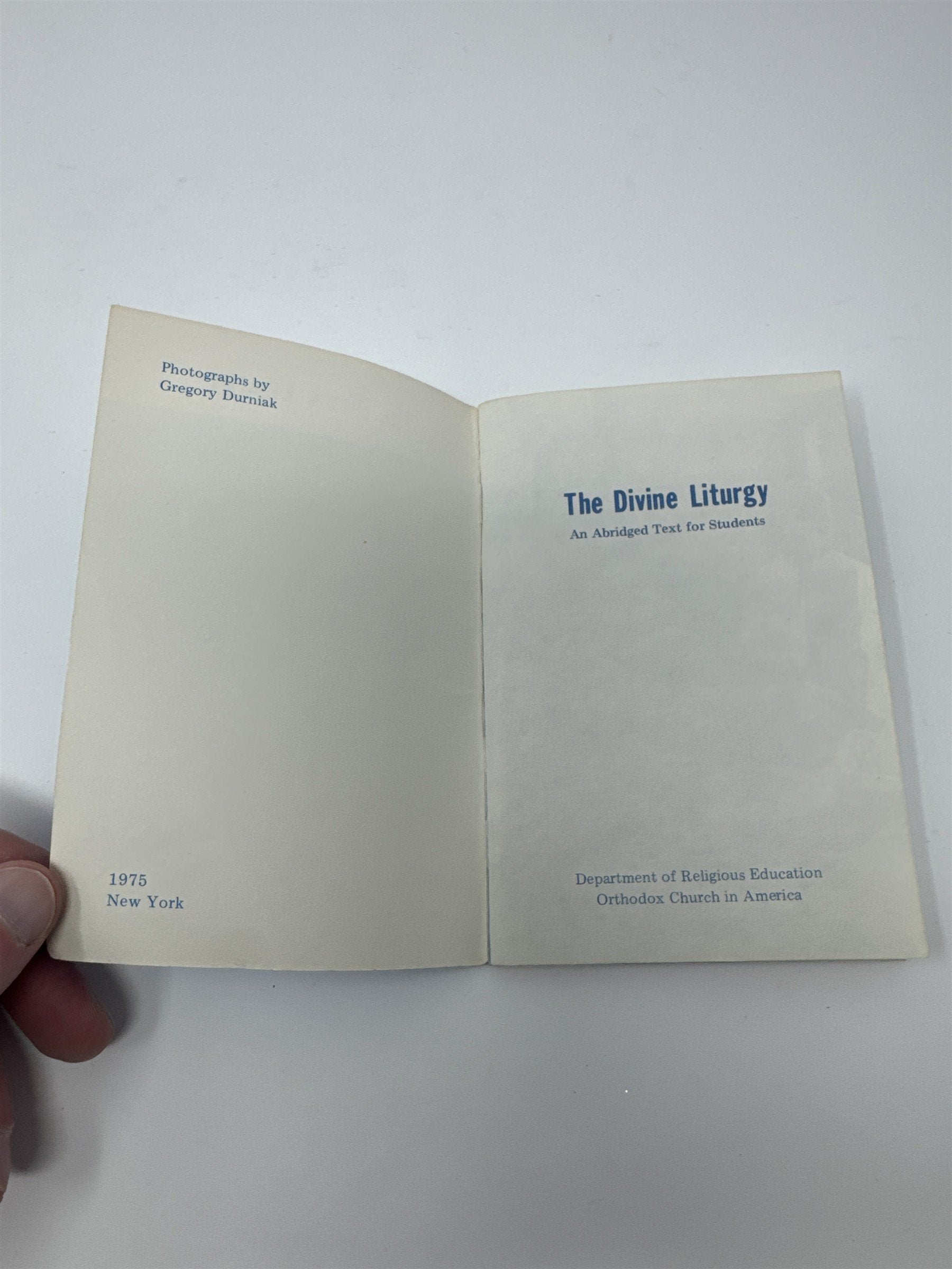 The Divine Liturgy An Abridged Text for Students 1975 Orthodox Church America